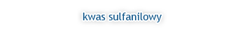 Kwas sulfanilowy