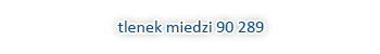 Tlenek miedzi 90 289
